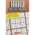 Hard Killer Sudoku: 250 Sum Sudoku Puzzles for Adults