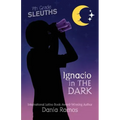 Ignacio in the Dark