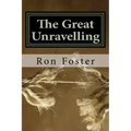 The Great Unraveling: A Preppers Perspective