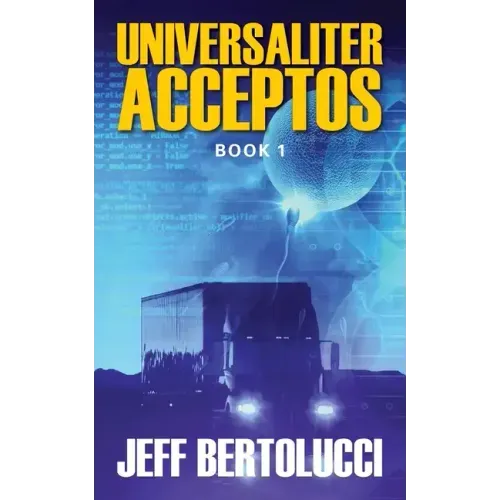 Universaliter Acceptos: Book 1