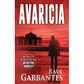 Avaricia: Un thriller de misterio del detective Hensley