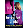 My Husband's Child: An incredibly emotional and heartbreaking family drama