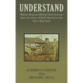 Understand: Marine Sergeant Michael Secli's Journey from the Streets of Hell's Kitchen to the Hell of Khe Sanh