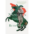 Napoleon: A Life Told in Gardens and Shadows