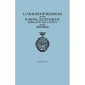 Lineages of Members of the National Society of the Sons and Daughters of the Pilgrims, 1929-1952. in Two Volumes. Volume II