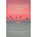 The Foundations of Nature: Metaphysics of Gift for an Integral Ecological Ethic