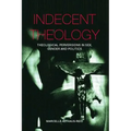Indecent Theology