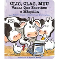 CLIC, Clac, Muu (Click, Clack, Moo): Vacas Que Escriben a Máquina
