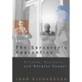 The Sorcerer's Apprentice: Picasso, Provence, and Douglas Cooper