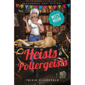 Heists and Poltergeists: Paranormal Cozy Mystery