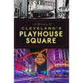 A History of Cleveland's Playhouse Square