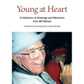Young at Heart: A Collection of Drawings and Memories from Bill Menzie