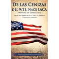 De las Cenizas de 9/11, Nace LACA Manual de Capellania