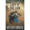 Lady Of The Law: A Maud Overstreet Novel