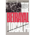 The Betrayal of Local 14