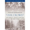 "Our Crowd"