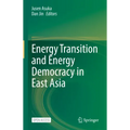Energy Transition and Energy Democracy in East Asia
