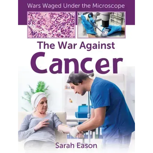 The War Against Cancer