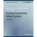 Creating Autonomous Vehicle Systems, Second Edition