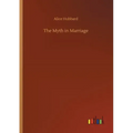 The Myth in Marriage