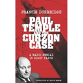 Paul Temple and the Curzon Case (Scripts of the radio serial)
