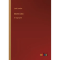 Martin Eden: in large print
