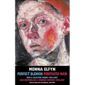 Perfect Blemish / Perffaith Nam: New & Selected Poems 1995-2007 / Dau Ddetholiad & Cherddi Newydd 1995-2007