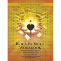 Brick by Brick Workbook: A Journey for Healing the Heart from Abortion One Brick at a Time