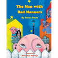 The Man with Bad Manners