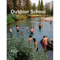 Outdoor School: Contemporary Environmental Art