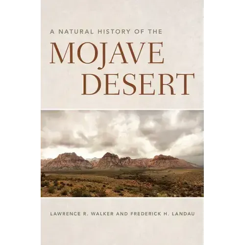 A Natural History of the Mojave Desert