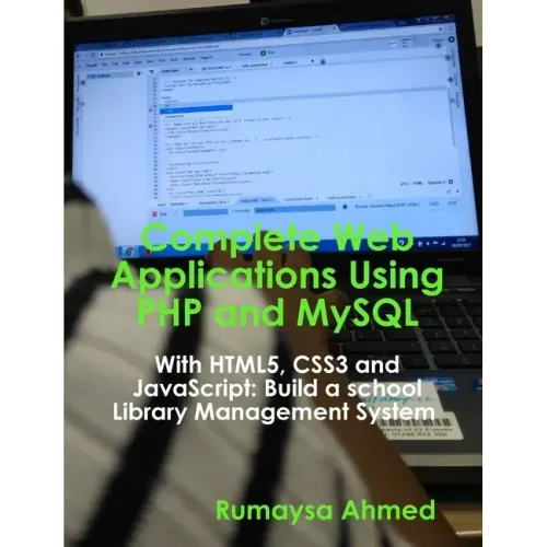 Complete Web Applications Using PHP and MySQL