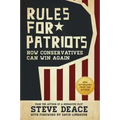 Rules for Patriots: How Conservatives Can Win Again