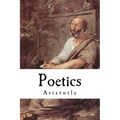 Poetics: Aristotle