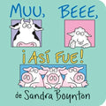 Muu, Beee, ¡Así Fue! (Moo, Baa, La La La!)
