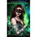 Witch's Wrath