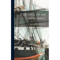 The Soul of an Immigrant