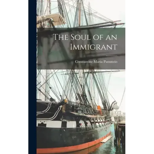 The Soul of an Immigrant