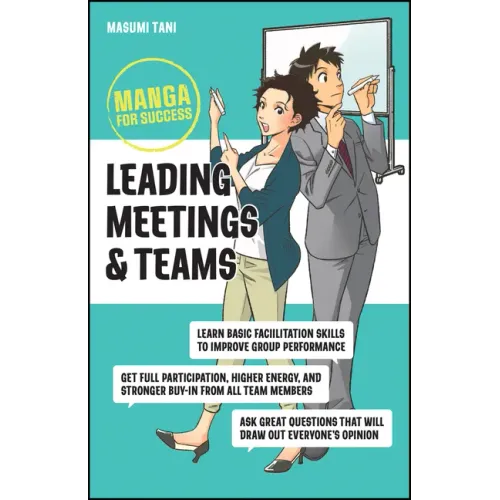 Leading Meetings and Teams: Manga for Success