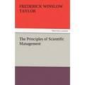 The Principles of Scientific Management