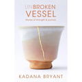 Unbroken Vessel