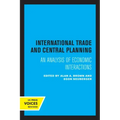 International Trade and Central Planning: An Analysis of Economic Interactions