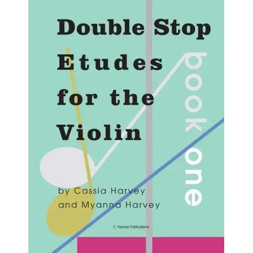 Double Stop Etudes for the Violin, Book One