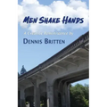 Men Shake Hands: A Creative Reminiscence