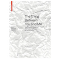 The Thing Between You and Me: The Question Concerning the Sustaining Support of Digital Objects