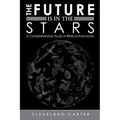 The Future Is in the Stars: A Comprehensive Study of Biblical Astronomy
