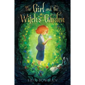 The Girl and the Witch's Garden