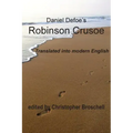 Robinson Crusoe: Modern English Translation