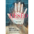 Deseo: ¿Hasta dónde te puede llevar?