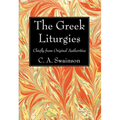 The Greek Liturgies